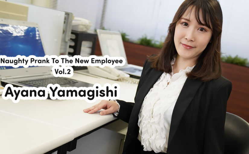 Naughty Prank To The New Employee Vol.2